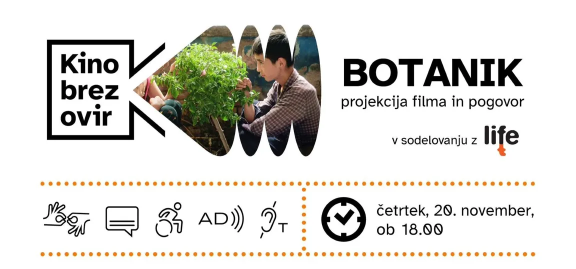 Promocijski plakat za dogodek 'Kino brez ovir ' s projekcijo filma 'Botanik' in pogovorom, ki bo v četrtek, 20. novembra, ob 18.00.