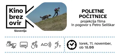 Promocijski plakat za dogodek 'Kino brez ovir ' s projekcijo filma 'Poletne počitnice' in pogovorom, ki bo v torek, 11. novembra, ob 18.00.