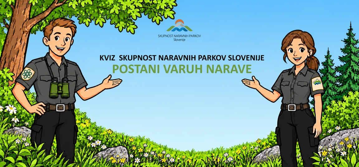 Ilustracija z dvema naravovarstvenikoma v uniformi, ki stojita na travniku med cvetjem in drevesi. Med njima je napis: »KVIZ SKUPNOST NARAVNIH PARKOV SLOVENIJE – POSTANI VARUH NARAVE«. V ozadju je modro nebo in zelena narava.